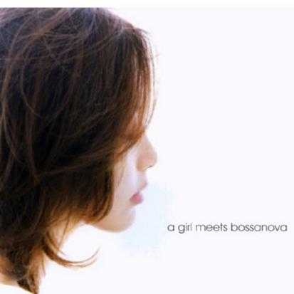 王俪婷.2005-A.GIRL.MEETS.BOSSA.NOVA【S2S】【WAV+CUE】